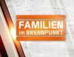 NEU: "Familien im Brennpunkt"