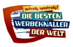 Witzig, spritzig: Die besten Werbeknaller der Welt - Logo