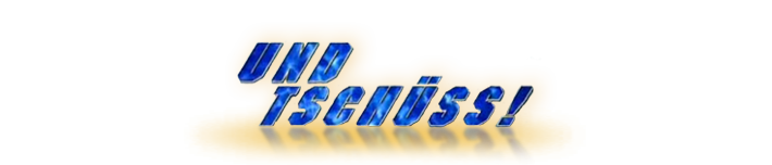 Und tschüss! Logo